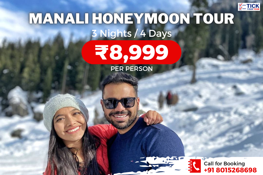 <h5>Manali Honeymoon Package – ₹8,999 / Person</h5>