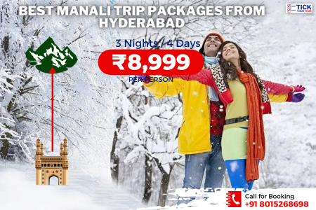 Best Manali Trip Packages from Hyderabad