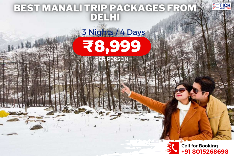 Best Kullu Manali Tour Packages from Delhi